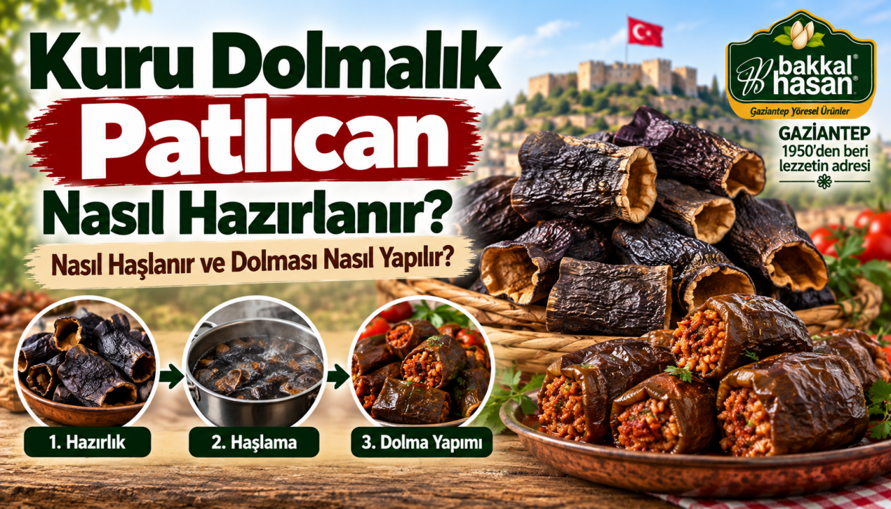 Kuru Dolmalık Patlıcan Nasıl Hazırlanır? Nasıl Haşlanır?